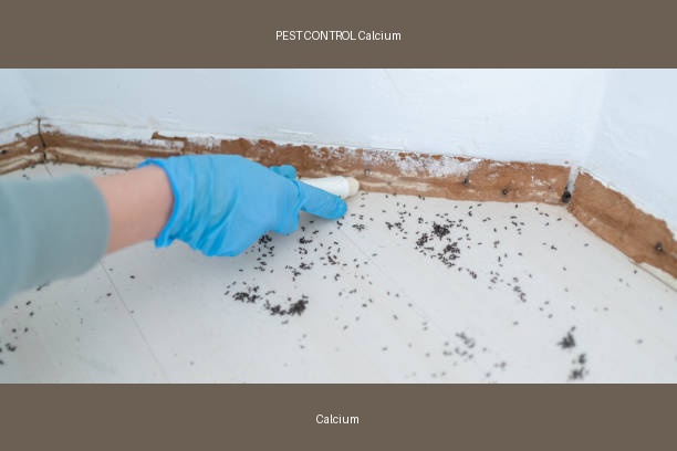 PEST CONTROL Calcium